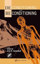 Deconditioning and Reconditioning
