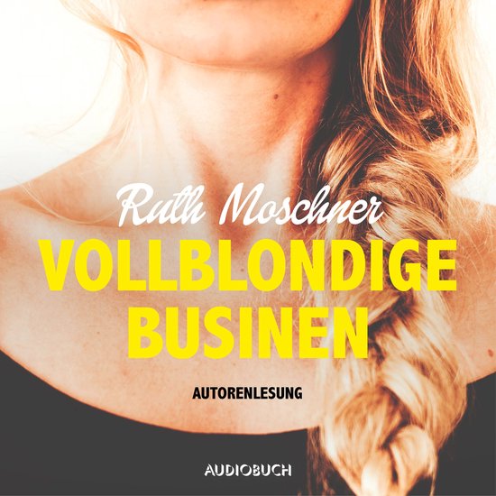 Vollblondige Businen - cover