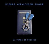 Pierre Vervloesem Group - 30 Years Of Succes (CD)