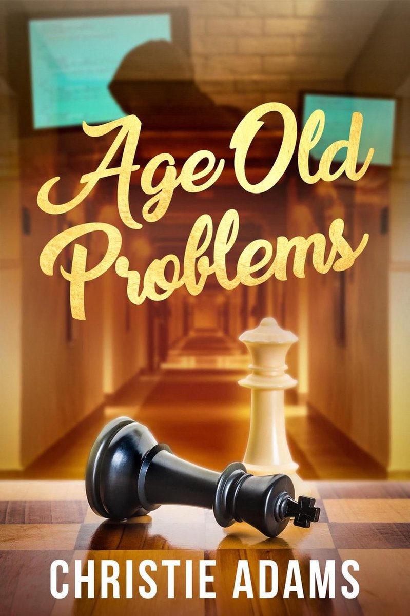 Age Old Problems - Christie Adams
