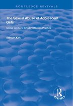 Routledge Revivals - The Sexual Abuse of Adolescent Girls