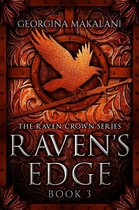 The Raven Crown Series 3 - Raven's Edge
