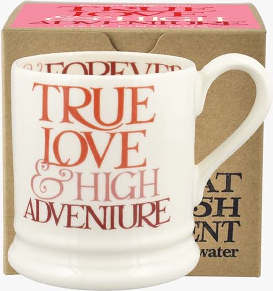Emma Bridgewater Mug 1/2 Pint Pink Toast True Love & High Adventure