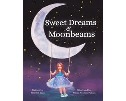 Sweet Dreams & Moonbeams