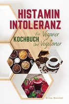 HISTAMIN INTOLERANZ KOCHBUCH FUER VEGETARIER (German language)