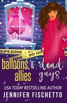 Balloons, Allies & Dead Guys