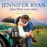 Chase Wilde Comes Home Lib/E: A Wyoming Wilde Novel