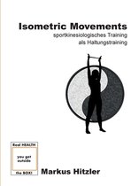 Isometric Movements