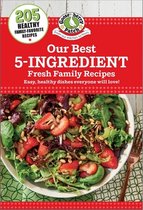 Our Best Recipes - Our Best 5-Ingredient Fresh Family Recipes