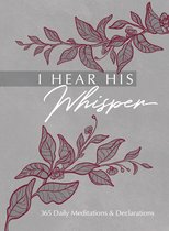 The Passion Translation Devotionals- I Hear His Whisper