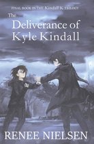 Kindall K-The Deliverance of Kyle Kindall