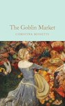 Macmillan Collector's Library335- Goblin Market & Other Poems