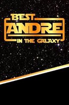 The Best Andre in the Galaxy
