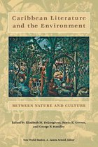 Caribbean Literature And the Environment