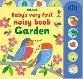 Baby's Very First Noisy Book- Baby's Very First Noisy Book Garden