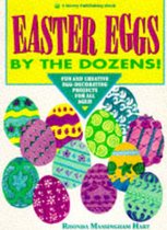Easter Eggs by the Dozens!