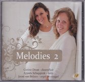Melodies 2 - Corine Drost, Arinda Scheppink, Joost van Belzen