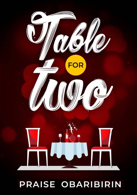 Table for Two (ebook), Praise Obaribirin 9781005923259 Boeken