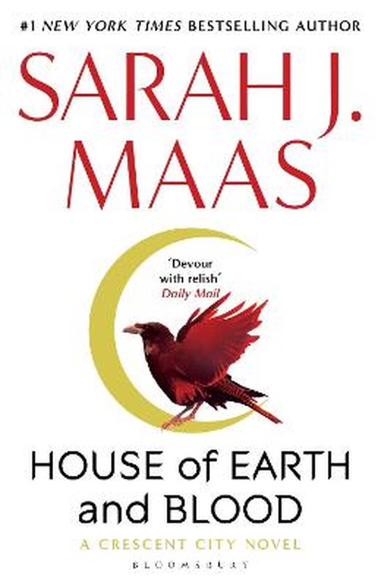 House of Earth and Blood Winner of the Goodreads Choice Best Fantasy 2020 Crescent City