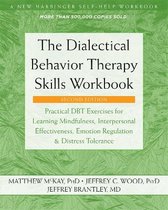 Dialectical Behavior Therapy Skills Work
