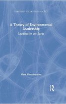 Leadership: Research and Practice-A Theory of Environmental Leadership