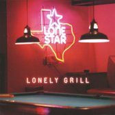 Lonestar - Lonely Grill (CD)