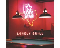Lonestar - Lonely Grill (CD)