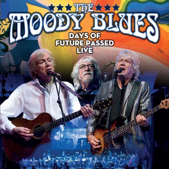 The Moody Blues Days Of Future Passed Live Blu Ray The Moody Blues Muziek