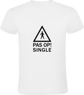 Pas Op Single | Heren T-shirt | Wit | Vrijgezel | Beschikbaar | Waarschuwingsbord | Grappig