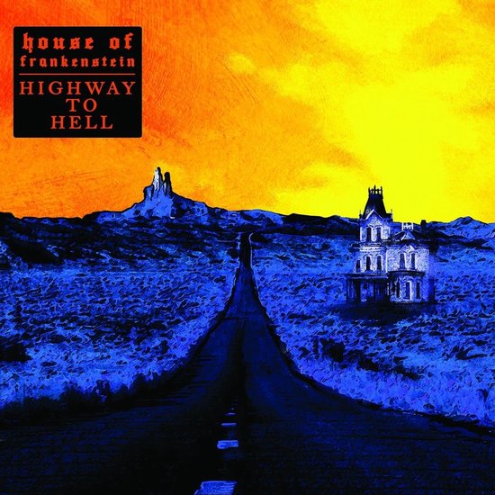 House Of Frankenstein - Highway To Hell (LP)