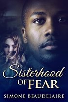 Sisterhood of Fear