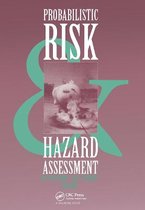 Probabilistic Risk and Hazard Assessment: Proceedings of the Conference, Newcastle, Nsw, Australia, 22-23 September 1993