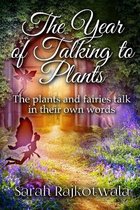 The Year Of Talking To Plants