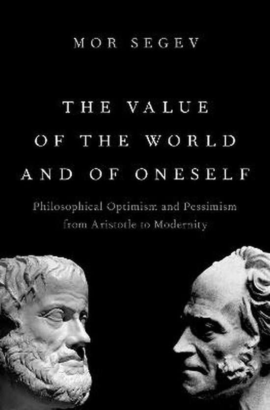 Boekomslag voor 'The Value of the World and of Oneself' van Mor Segev met bustes van twee filosofen.