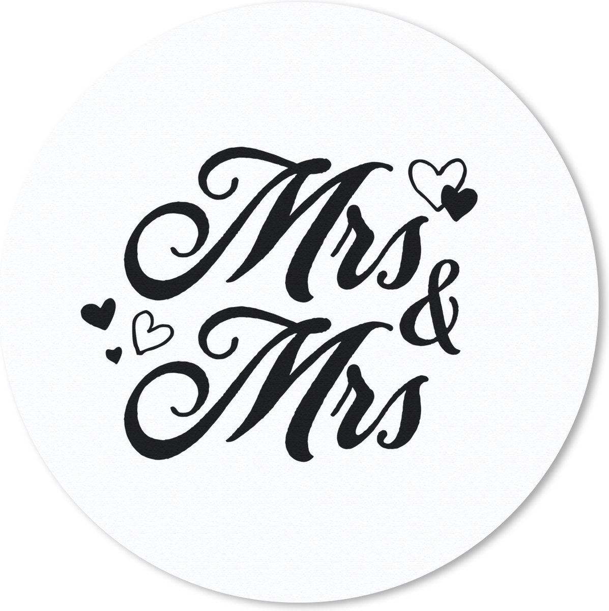 Muismat rond 30x30 cm - Mousepad Quotes - Trouwen - 'Mrs & Mrs' - Hart - Ronde muismatten