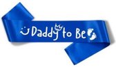 Sjerp Daddy to Be blauw met witte tekst - daddy - zwanger - geboorte - baby - babyshower - kraamfeest - genderreveal
