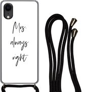 Hoesje met koord Geschikt voor iPhone XR - Quotes - 'Mrs. always right' - Trouwen - Spreuken - Siliconen - Crossbody - Backcover met Koord - Telefoonhoesje met koord - Hoesje met touw