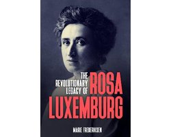 Omslag van The Revolutionary Legacy of Rosa Luxemburg