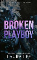 Windsor Academy- Broken Playboy - Special Edition