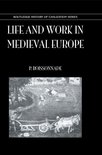 Life & Work In Medieval Europe