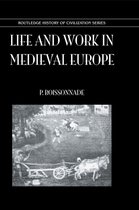Life & Work In Medieval Europe
