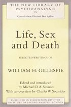 New Library of Psychoanalysis - Life, Sex and Death