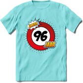 96 Jaar Hoera Verkeersbord T-Shirt | Grappig Verjaardag Cadeau | Dames - Heren | - Licht Blauw - XXL