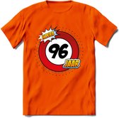 96 Jaar Hoera Verkeersbord T-Shirt | Grappig Verjaardag Cadeau | Dames - Heren | - Oranje - S