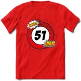 51 Jaar Hoera Verkeersbord T-Shirt | Grappig Verjaardag Cadeau | Dames - Heren | - Rood - M