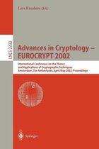 Advances in Cryptology - EUROCRYPT 2002