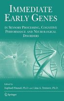 Immediate Early Genes in Sensory Processing, Cognitive Performance and Neurological Disorders