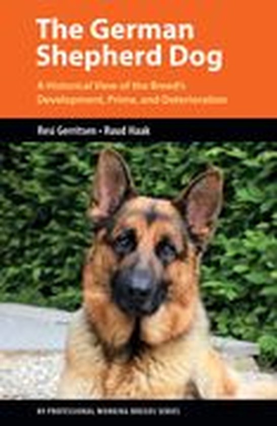 K9 Professional Working Breeds Series - The German Shepherd  ... - cover