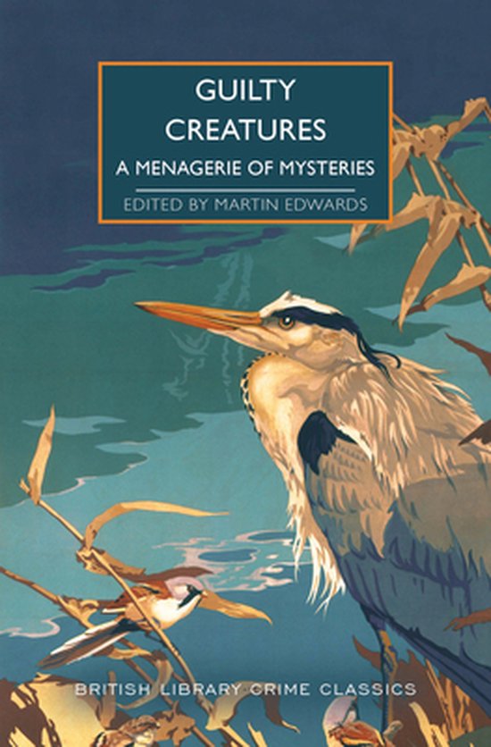 British Library Crime Classics- Guilty Creatures - cover