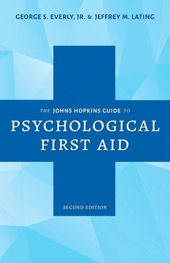The Johns Hopkins Guide to Psychological First Aid - cover